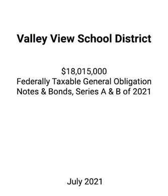 FSLPF served as financial advisor to the Valley View School District