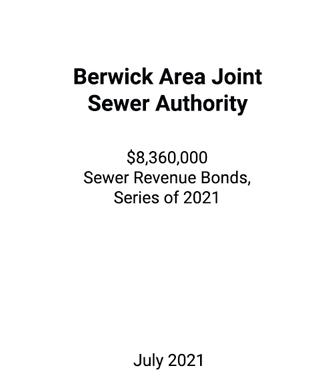 FSLPF served as financial advisor to the Berwick Area Joint Sewer Authority