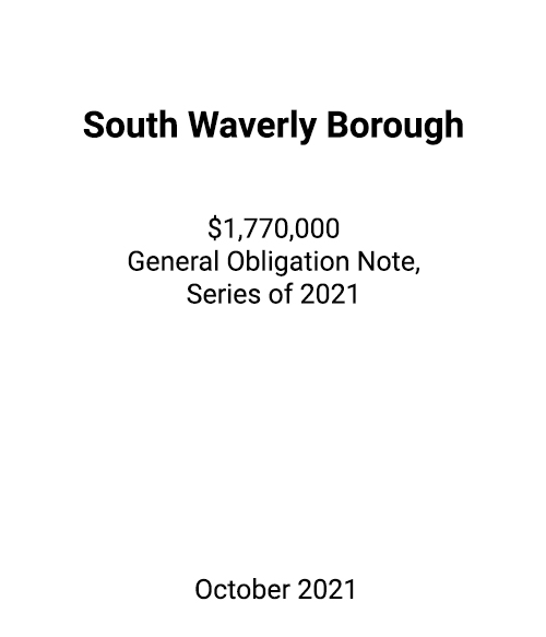 FSLPF served as financial advisor to the South Waverly Borough