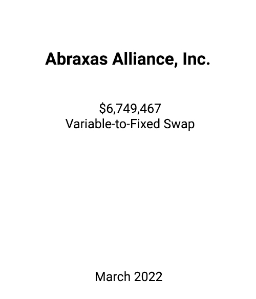 FSLPF served as swap advisor to Abraxas Alliance, Inc.