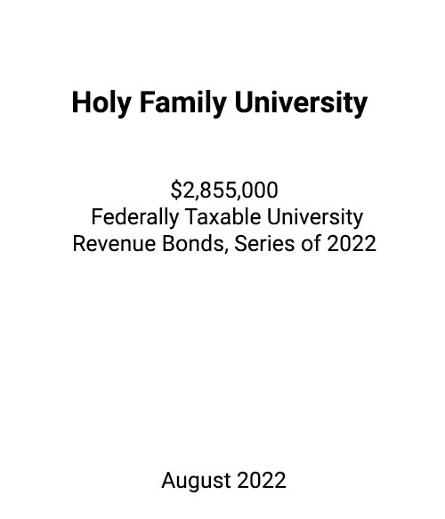 FSLPF served as financial advisor to Holy Family University