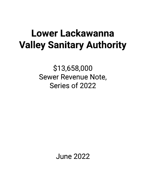 FSLPF served as financial advisor to Lower Lackawanna Valley Sanitary Authority