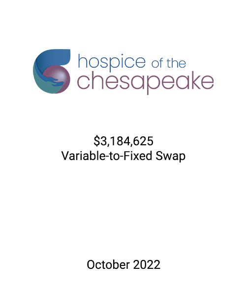 FSLPF served as swap advisor to Hospice of the Chesapeake