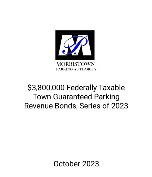 FSLPF served as financial advisor to Morristown Parking Authority