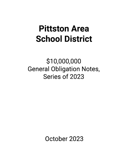 FSLPF served as financial advisor to Pittston Area School District