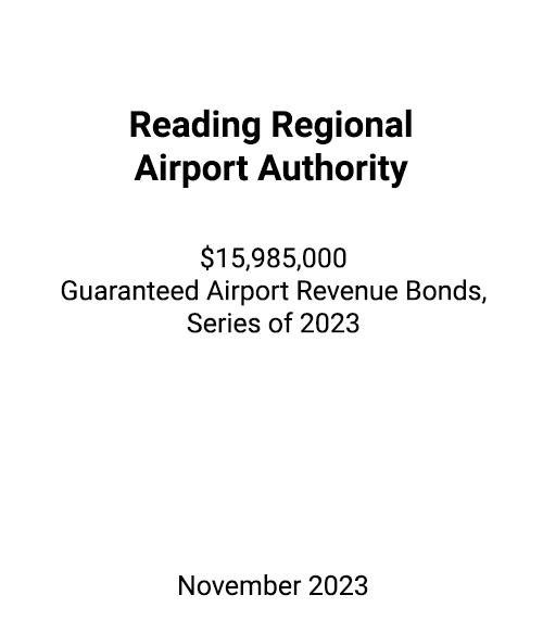 FSLPF served as financial advisor to Reading Regional Airport Authority