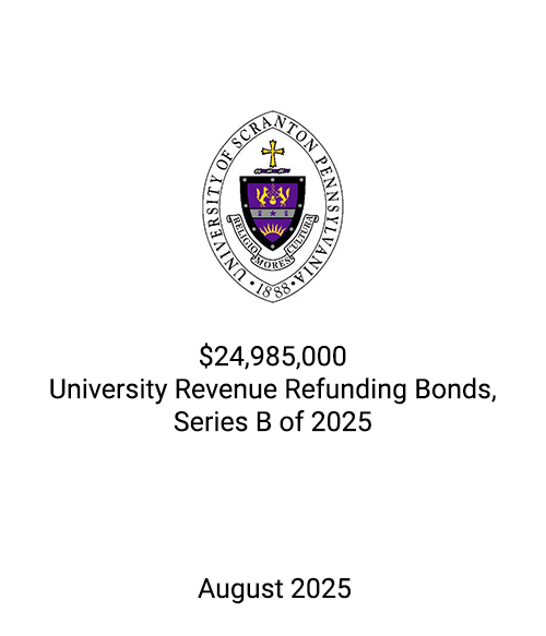FSLPF served as financial advisor to University of Scranton