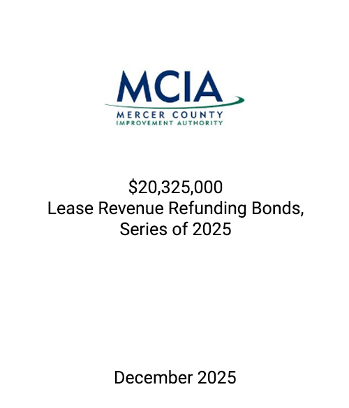 FSLPF served as financial advisor to the Mercer County Improvement Authority