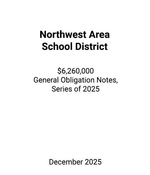 FSLPF served as financial advisor to the Northwest Area School District